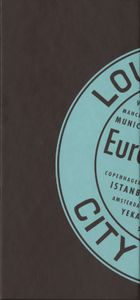 Louis Vuitton City Guide 2013: European Cities