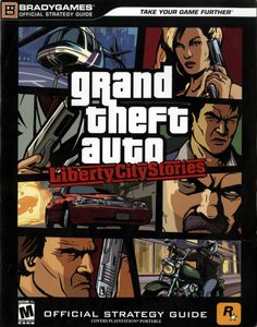 Grand Theft Auto: Liberty City Stories Official Strategy Guide