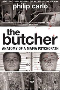 The Butcher: Anatomy of a Mafia Psychopath