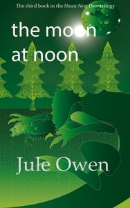 The Moon at Noon