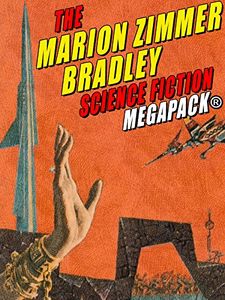 The Marion Zimmer Bradley Science Fiction Megapack