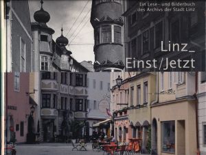 Linz_Einst/Jetzt