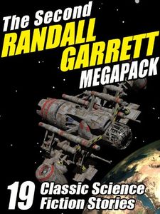 The Second Randall Garrett Megapack
