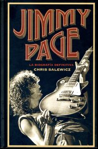 Jimmy Page - La Biografía Definitiva