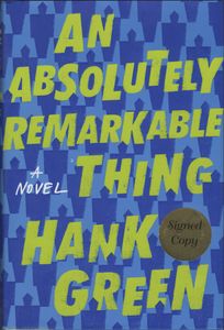 An Absolutely Remarkable Thing