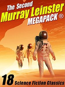 The Second Murray Leinster Megapack