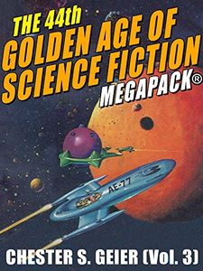 The 44th Golden Age of Science Fiction Megapack