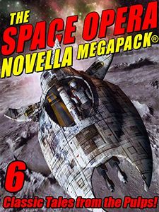 The Space Opera Novella Megapack