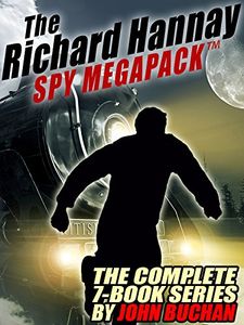 The Richard Hannay Spy Megapack