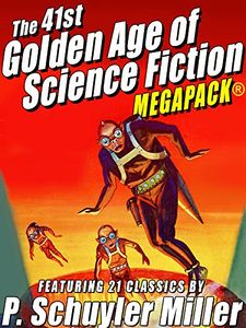 The 41st Golden Age of Science Fiction Megapack