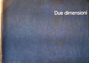 Due dimensioni (Grafici, Illustratori e Fotografi Pubblicitari Italiani)