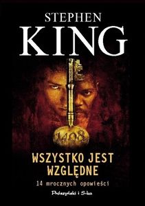 Wszystko Jest Względne: 14 mrocznych opowieści