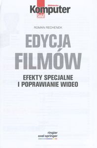 Edycja Filmów: Efekty Specjalne i Poprawianie Wideo