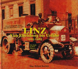 Linz: Von Ebelsberg bis Urfahr 1925-1965