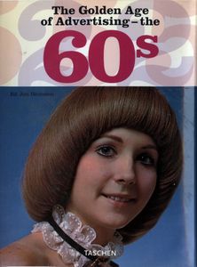 The Golden Age of Advertising - the 60s