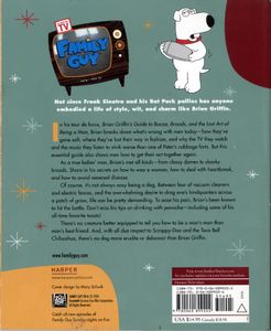 Brian Griffin's Guide To Booze, Broads, And The Lost Art Of Being A Man