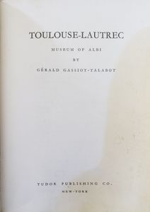 Toulouse-Lautrec: Museum Of Albi