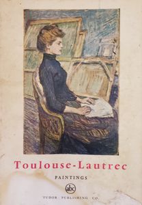 Toulouse-Lautrec: Paintings