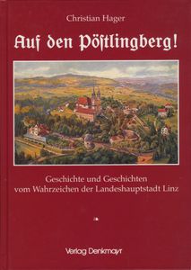 Auf den Pöstlingberg!