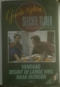 Goede Tijden Slechte Tijden: 2 - Vandaag Begint De Lange Weg Naar Morgen