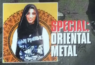 Oriental Metal Special