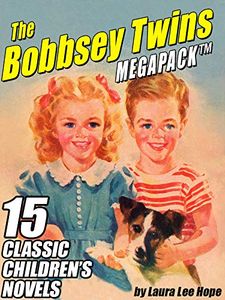 The Bobbsey Twins Megapack