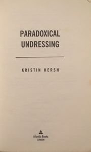 Paradoxical Undressing