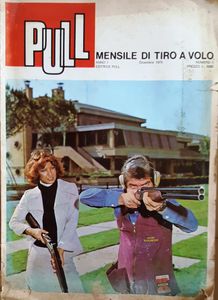 Pull (Mensile di Tiro a Volo) Anno I - Numero 1
