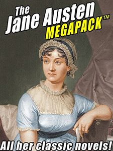 The Jane Austen Megapack