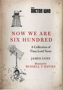 Now We Are Six Hundred: A Collection of Time Lord Verse