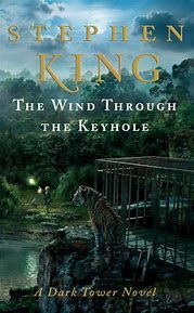 The Dark Tower: The Wind Through the Keyhole