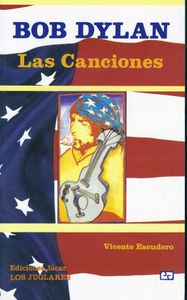 Bob Dylan - Las Canciones