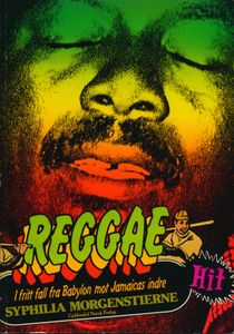 Reggae - I fritt fall fra Babylon mot Jamaicas indre