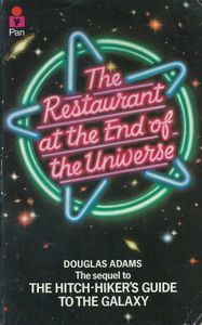 The Restaurant at the End of the Universe