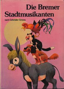 Die Bremer Stadtmusikanten