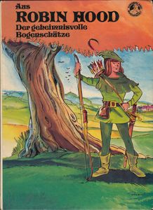 Aus Robin Hood: Der geheimnisvolle Bogenschütze