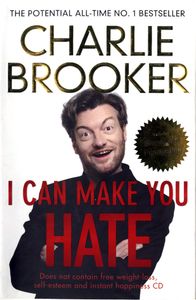 I Can Make You Hate