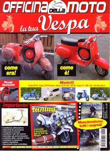 Officina della moto - n.1 - La tua Vespa
