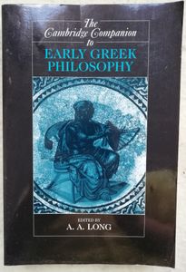 The Cambridge Companion to Early Greek Philosophy