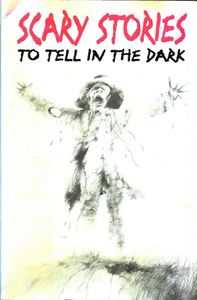 Scary Stories to Tell in the Dark