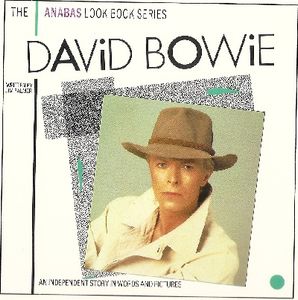 David Bowie: An Independent Story in Words and Pictures