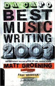 Da Capo Best Music Writing 2003