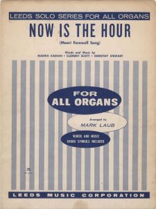Now is the Hour (Maori Farewell Song)