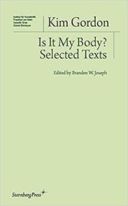 Is It My Body? Selected Texts
