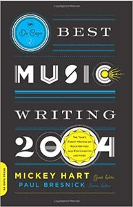 Da Capo Best Music Writing 2004