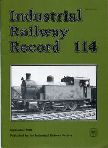 Industrial Railway Record 114