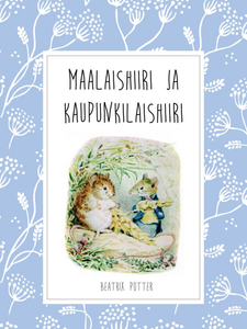 Maalaishiiri ja kaupunkilaishiiri