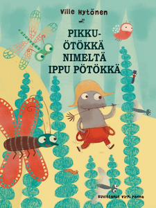 Pikkuötökkä nimeltä Ippu Pötökkä