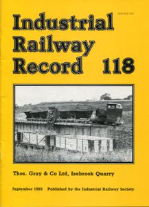 Industrial Railway Record 118