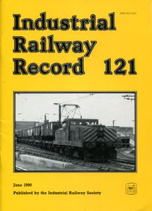 Industrial Railway Record 121